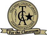 2011 17th Annual Learning Magazine Teachers' Choice For the Classroom Award winner!
