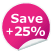 Save over 25%!
