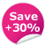 Save over 30%!