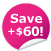 Save over $60!